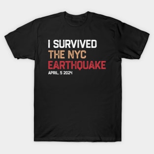 I survived the nyc earthquake 2024 T-Shirt